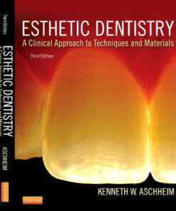 Esthetic Dentistry 3rd Edition by Kenneth W. Aschheim