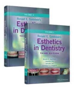 Esthetics in Dentistry 3rd Edition by Ronald E. Goldstein