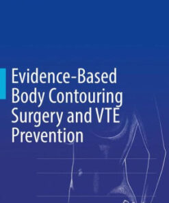 Evidence Based Body Contouring Surgery by Swanson