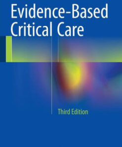 Evidence Based Critical Care 3rd Edition by Marik