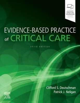Evidence Based Practice of Critical Care 3rd Edition by Deutschman
