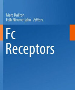 Fc Receptors by Marc Daeron
