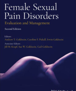 Female Sexual Pain Disorders 2nd Edition by Goldstein
