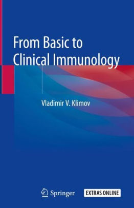 From Basic to Clinical Immunology by Vladimir V. Klimov