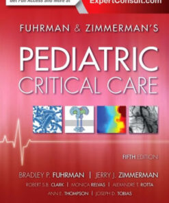 Fuhrman & Zimmerman's Pediatric Critical Care 5th Edition by Fuhrman