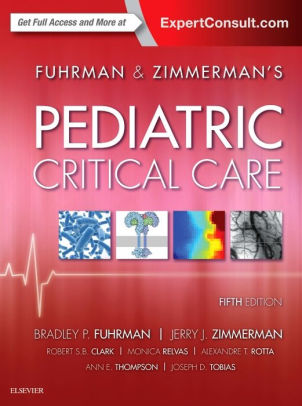 Fuhrman & Zimmerman's Pediatric Critical Care 5th Edition by Fuhrman