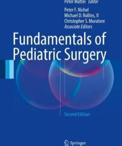 Fundamentals of Pediatric Surgery 2nd Edition by Peter Mattei