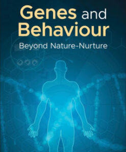 Genes and Behaviour - Beyond Nature Nurture by David J. Hosken