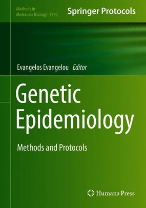 Genetic Epidemiology - Methods and Protocols by Evangelou