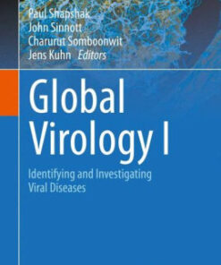 Global Virology I - Identifying and Investigating by Shapshak