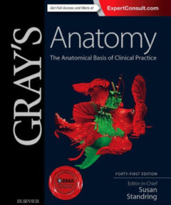 Gray's Anatomy - The Anatomical Basis 41th Ed by Standring