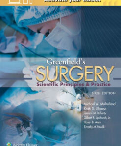 Greenfield's Surgery - Scientific Principles 6th Ed by Mulholland