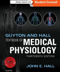 Guyton and Hall Textbook of Medical Physiology 13th Edition by Hall