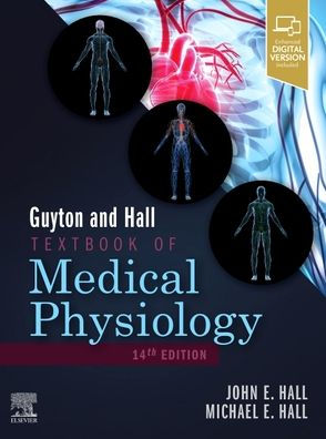 Guyton and Hall Textbook of Medical Physiology 14th Edition by Hall
