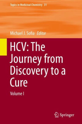 HCV - The Journey from Discovery to a Cure - Vol I by Sofia