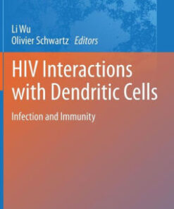 HIV Interactions with Dendritic Cells by Li Wu