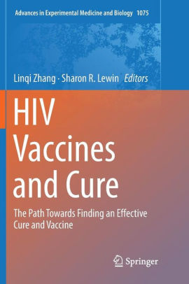 HIV Vaccines and Cure by Linqi Zhang