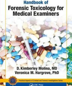 Handbook of Forensic Toxicology for Medical Examiners 2nd Ed by Molina