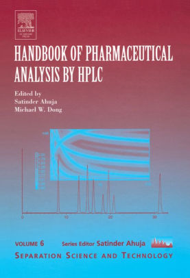 Handbook of Pharmaceutical Analysis by HPLC By Satinder Ahuja