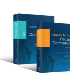 Harper's Textbook of Pediatric Dermatology 2 Vol Set 4th Ed by Hoeger