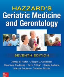 Hazzard's Geriatric Medicine and Gerontology 7th Edition by Halter