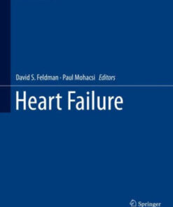 Heart Failure by David S. Feldman