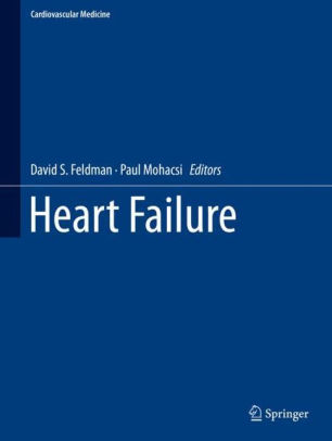 Heart Failure by David S. Feldman