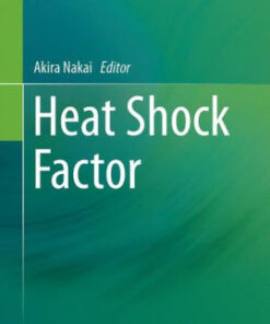 Heat Shock Factor by Akira Nakai