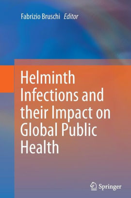 Helminth Infections and their Impact by Fabrizio Bruschi