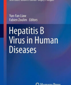 Hepatitis B Virus in Human Diseases by Yun Fan Liaw