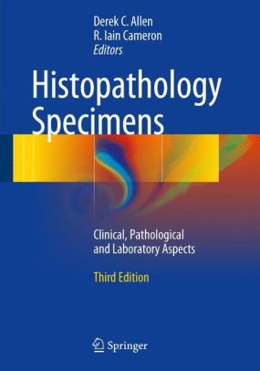 Histopathology Specimens - Clinical