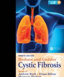 Hodson and Geddes' Cystic Fibrosis 4th Edition by Andrew Bush