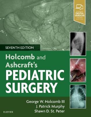 Holcomb and Ashcraft’s Surgery 7th Edition by Holcomb III