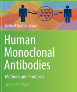 Human Monoclonal Antibodies 2nd Edition by Michael Steinitz