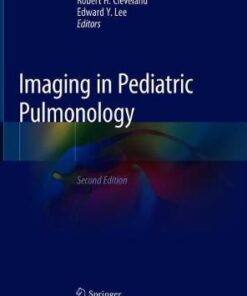 Imaging in Pediatric Pulmonology 2nd Edition by Cleveland