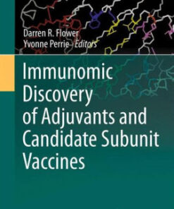 Immunomic Discovery of Adjuvants and Candidate Subunit Vaccines by Flower