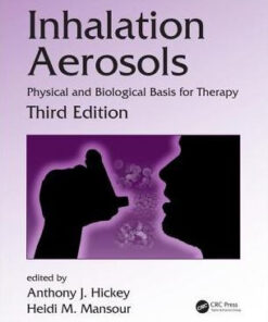 Inhalation Aerosols by Anthony J. Hickey