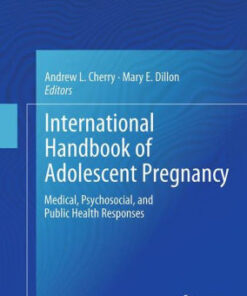 International Handbook of Adolescent Pregnancy by Andrew L. Cherry
