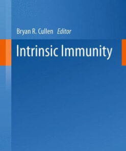 Intrinsic Immunity by Bryan R. Cullen