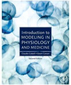 Introduction to Modeling in Physiology 2nd Edition by Claudio Cobelli