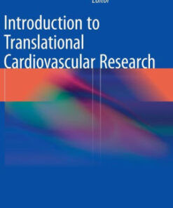 Introduction to Translational Cardiovascular Research by Cokkinos