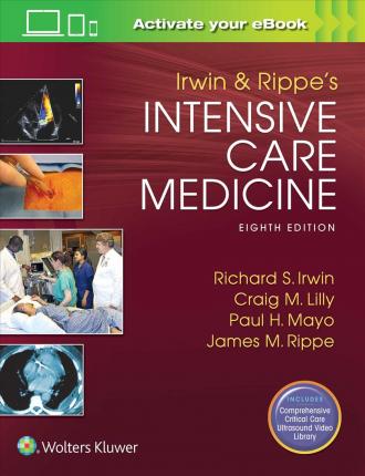 Irwin and Rippe's Intensive Care Medicine 8th Ed by Irwin
