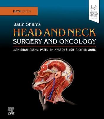 Jatin Shah's Head and Neck Surgery and Oncology 5th Ed by Shah