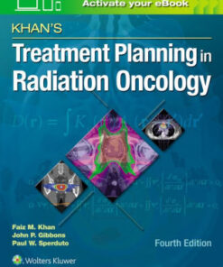 Khan's Treatment Planning in Radiation Oncology 4th Ed by Khan