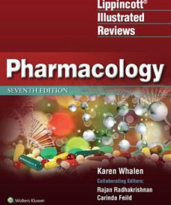 Lippincott Illustrated Reviews - Pharmacology 7th Ed by Whalen