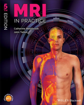 MRI in Practice 5th Edition by Catherine Westbrook