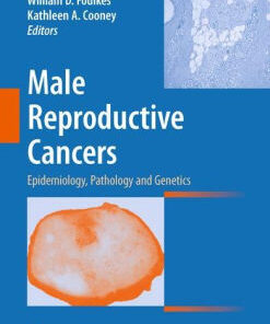 Male Reproductive Cancers by William D. Foulkes