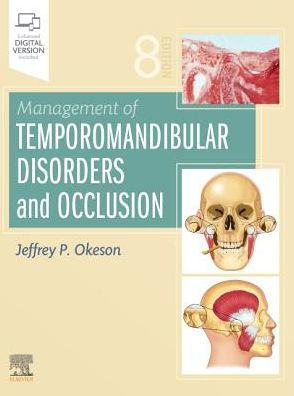 Management of Temporomandibular Disorders 8th Edition by Okeson