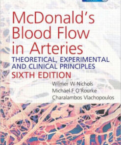 McDonald's Blood Flow in Arteries 6th Edition by Charalambos Vlachopoulos