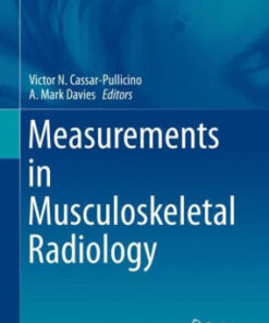 Measurements in Musculoskeletal Radiology by Cassar Pullicino